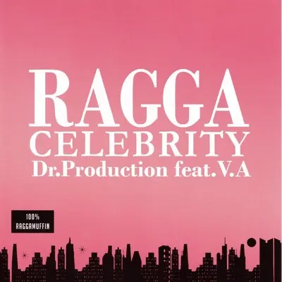 RAGGA CELEBRITY