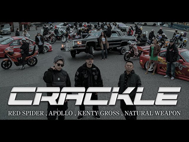 RED SPIDER, APOLLO, KENTY GROSS & NATURAL WEAPON / CRACKLE